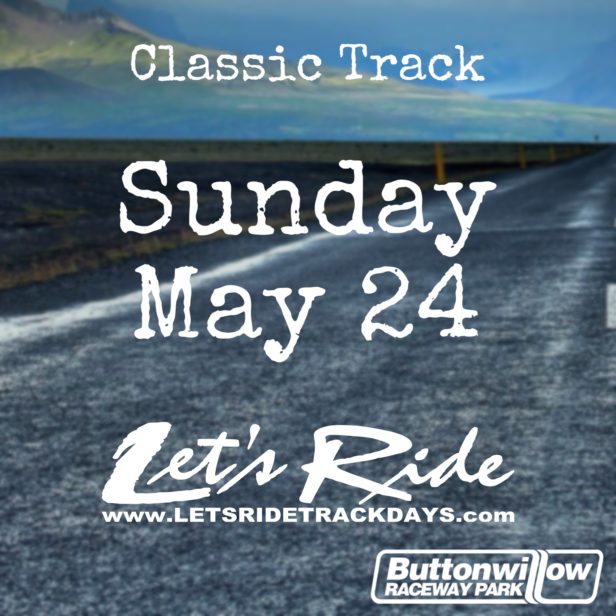 05/24/2026 Buttonwillow Classic Track